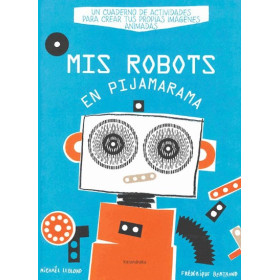 Mis Robots En Pijamarama